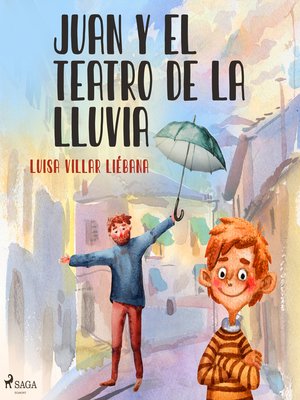 cover image of Juan y el teatro de la lluvia